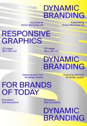 Dynamic Branding: Responsive and Adaptive Graphics for Brands of Today