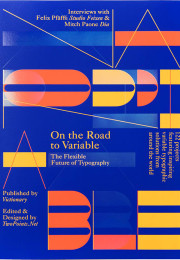 On the Road to Variable: The Flexible Future of Typography